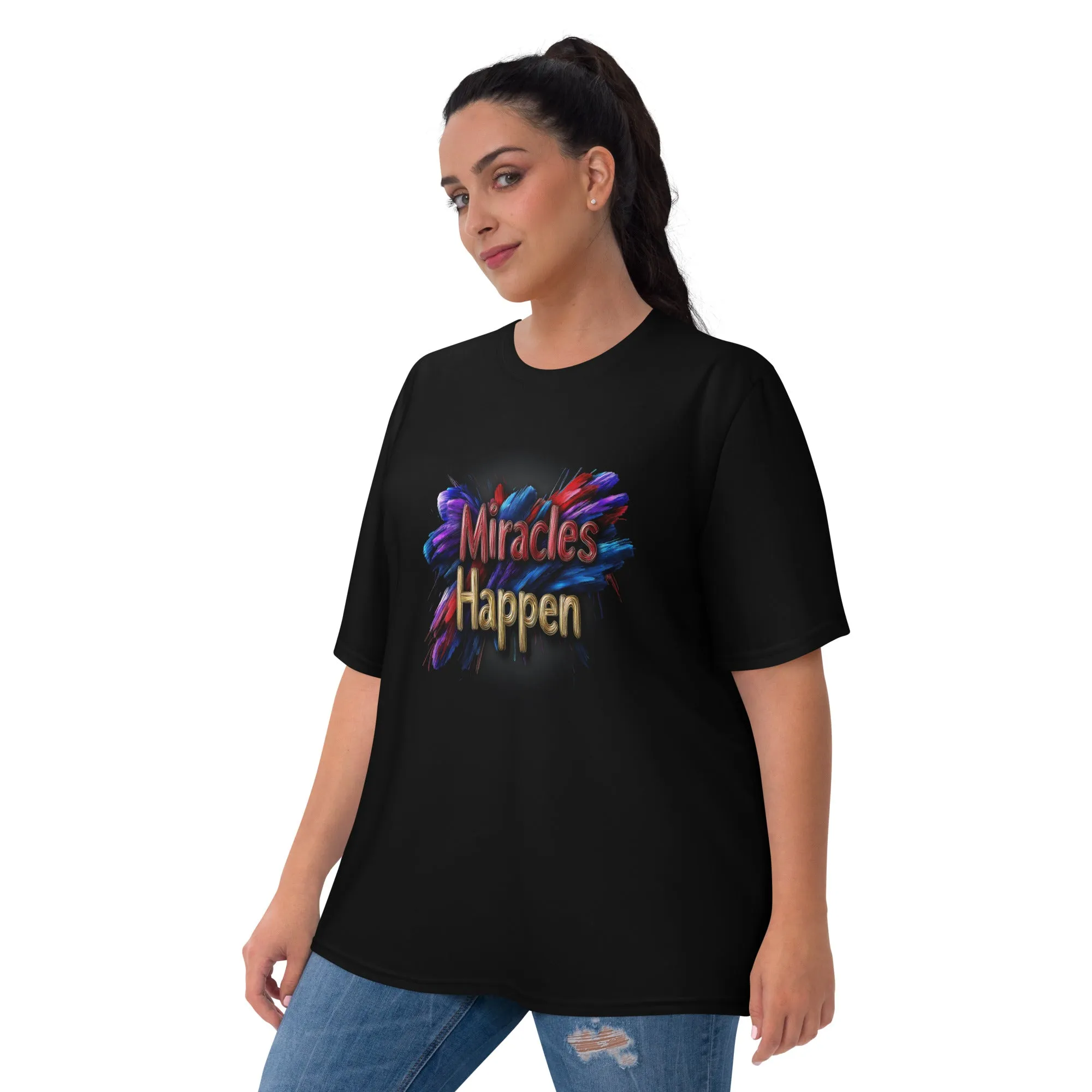 Miracles Happen: Bold Beginnings Women's T-shirt