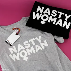 Nasty Woman T-shirt